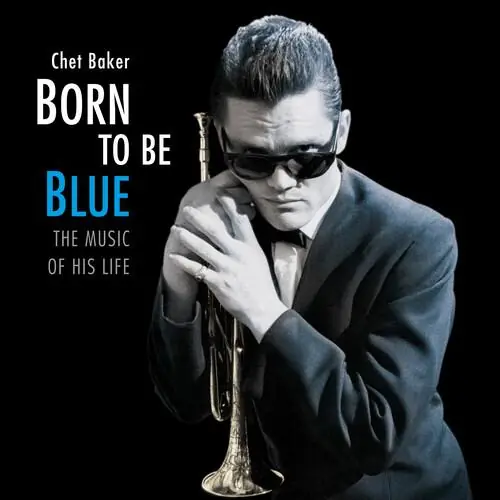 Born To Be Blue: Heartfelt Homage To The Life & Music Of Chet Baker - Vinyl LP 180 Gram Free Delivery